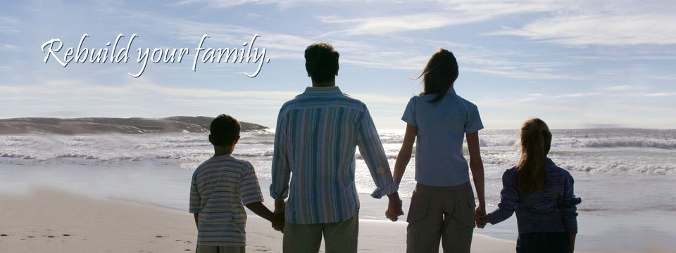 Rebuild your family